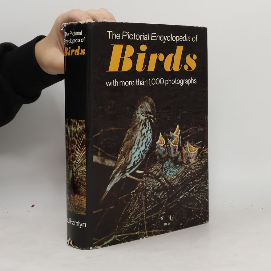 A. W. Ambler The Pictorial Encyclopedia of Birds