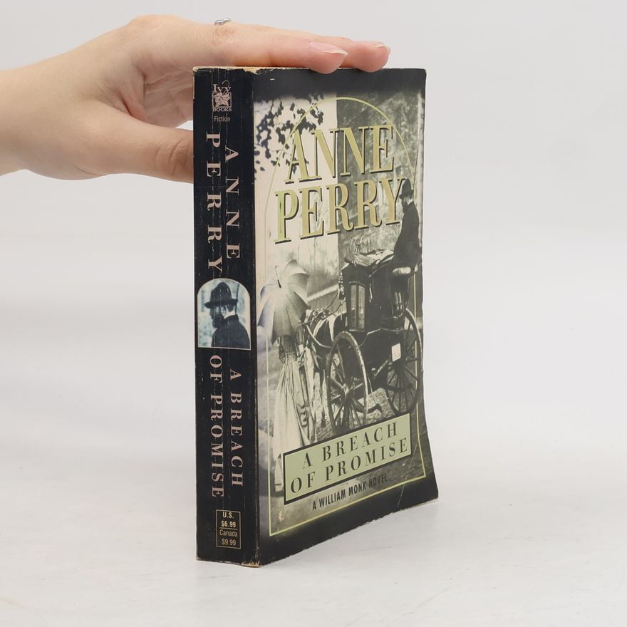 Anne Perry William Monk Novels: A Breach of Promise