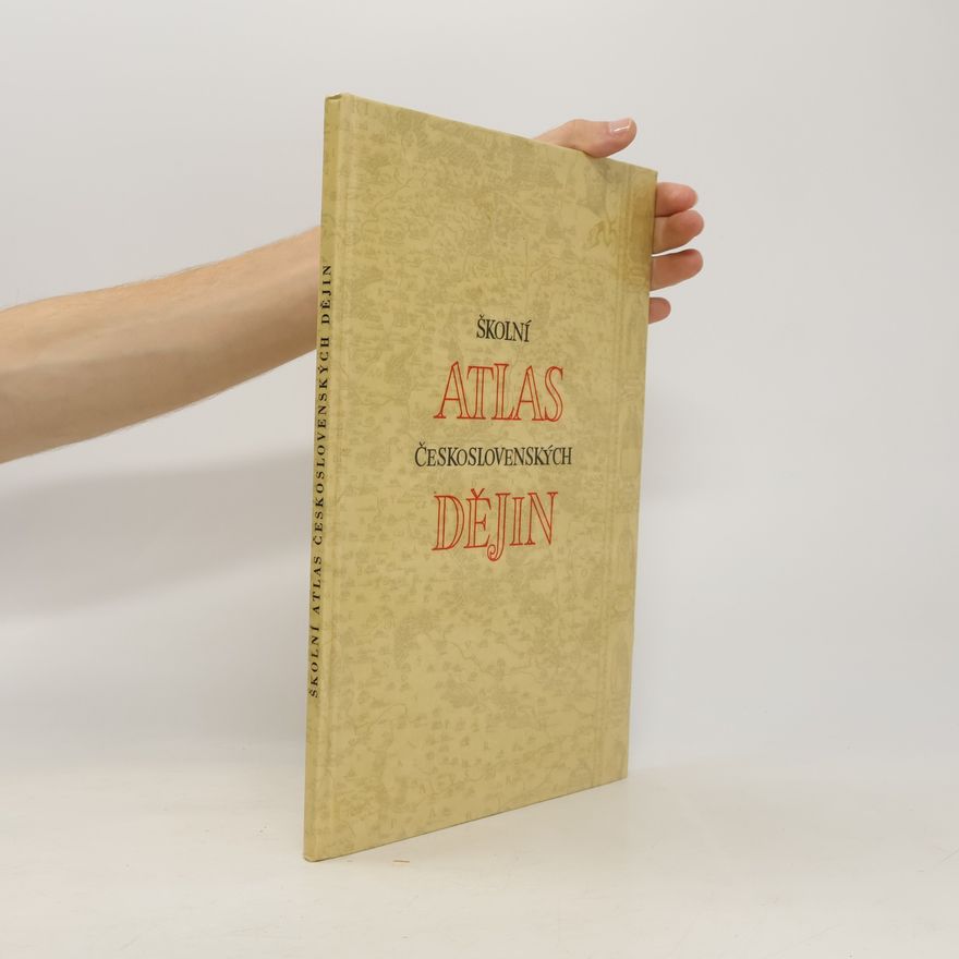 Autorenkollektiv Školní atlas československých dějin