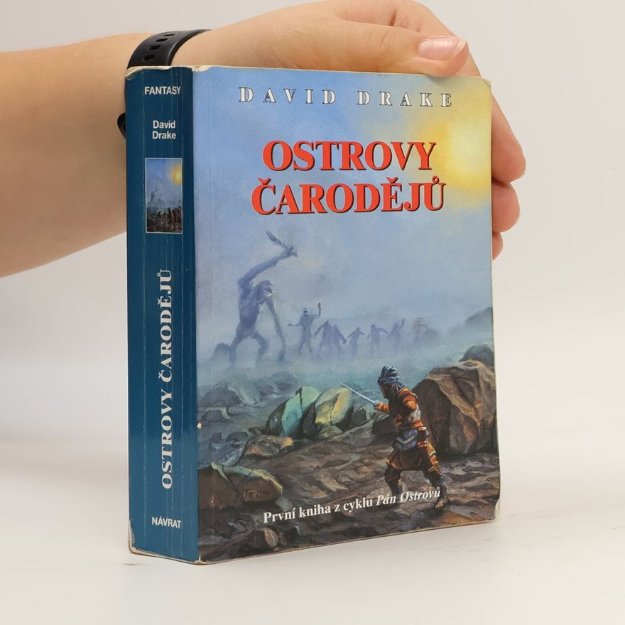 David Allen Drake Pán Ostrovů. Ostrovy čarodějů