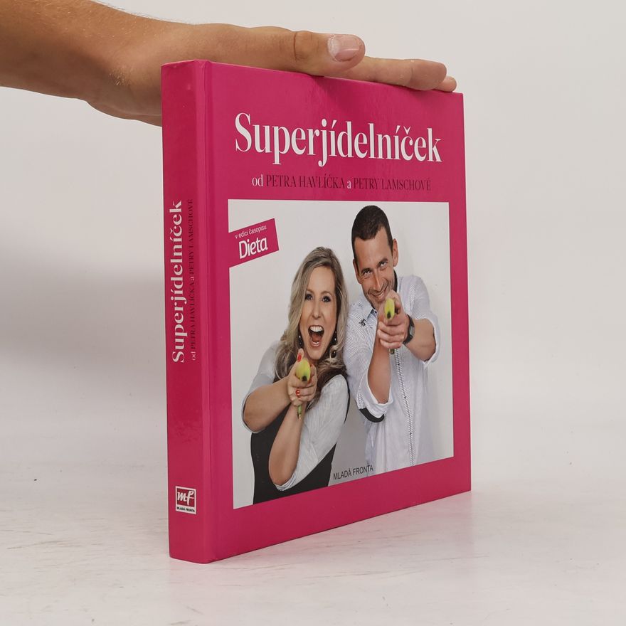 Petr Havlíček Superjídelníček