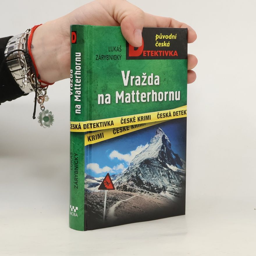Lukáš Zárybnický Vražda na Matterhornu