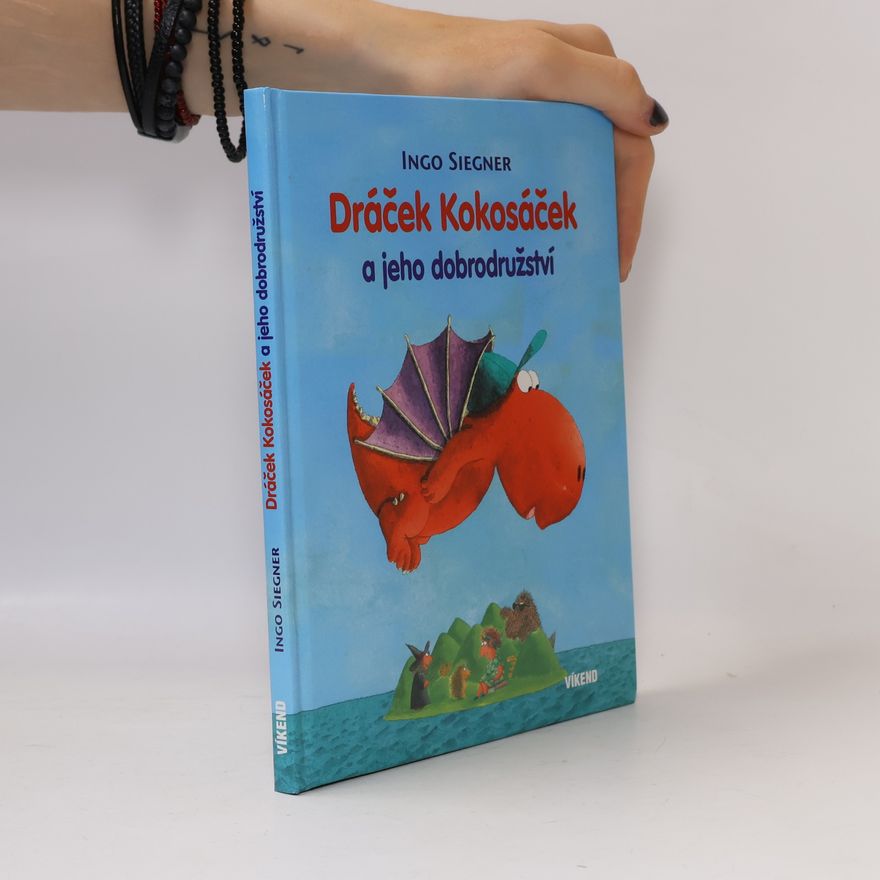 Ingo Siegner Dráček Kokosáček a jeho dobrodružství