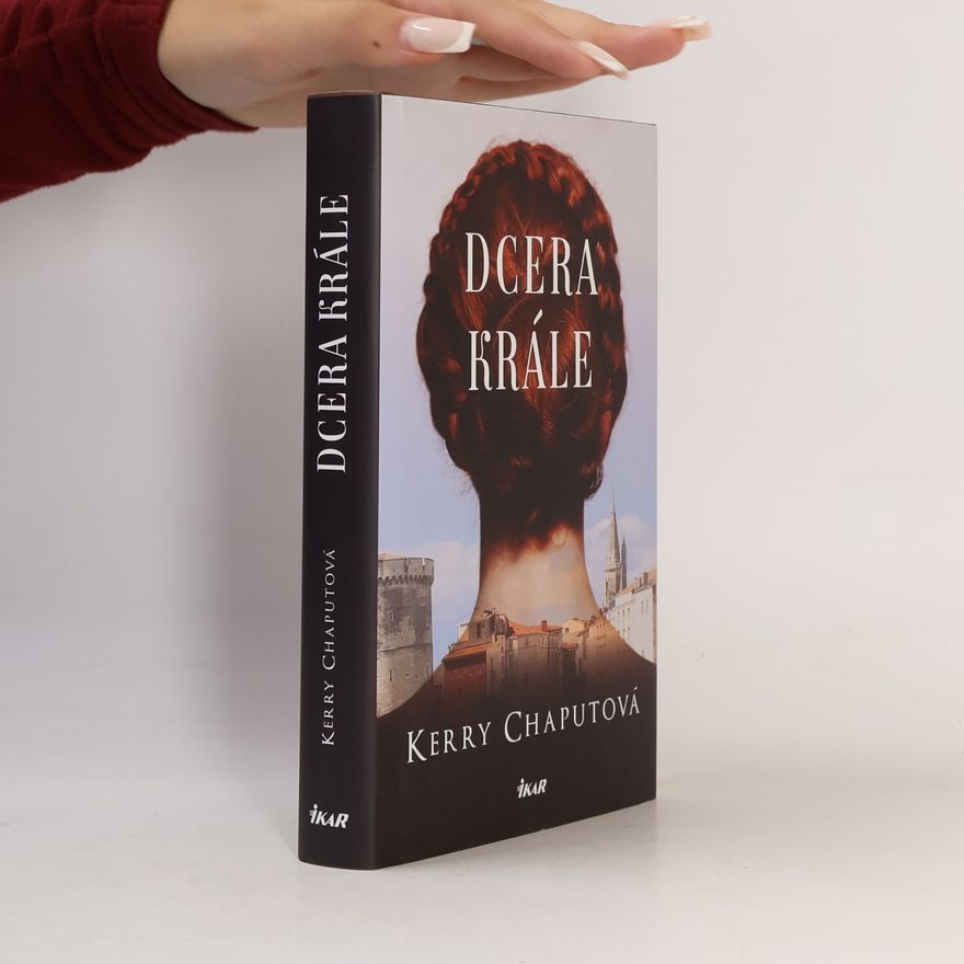 Kerry Chaput Dcera krále