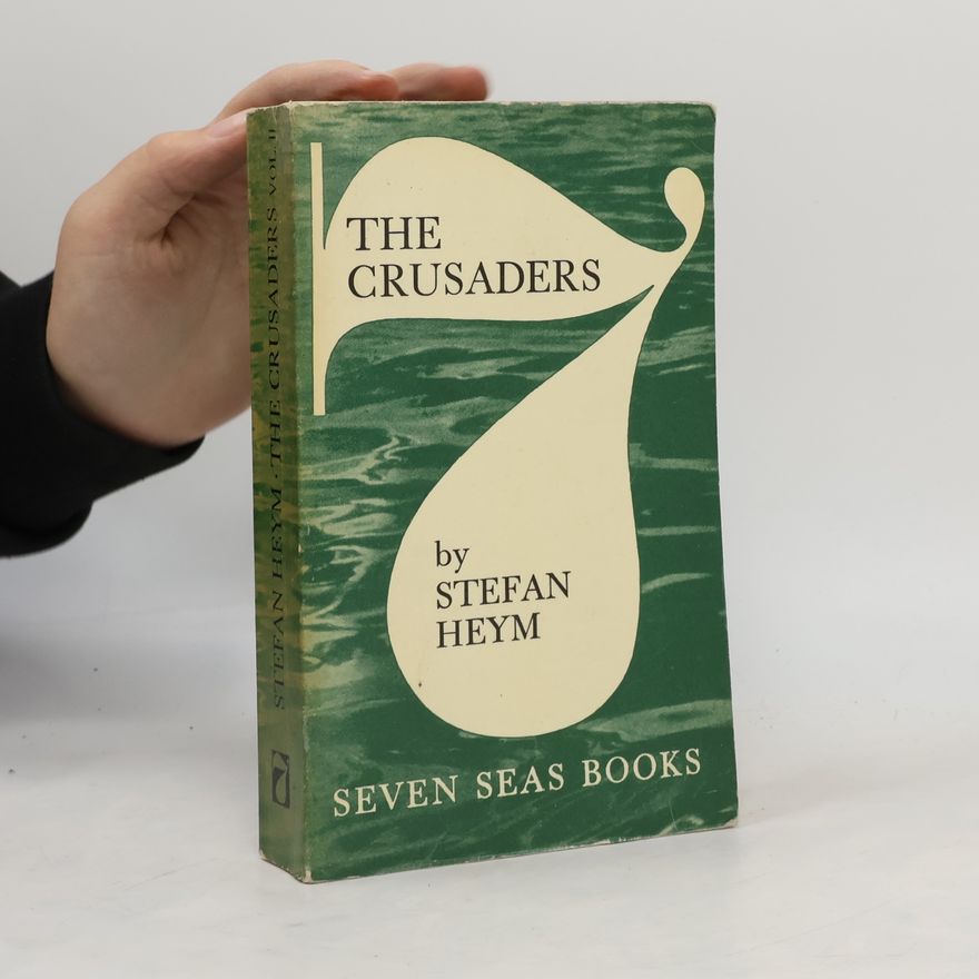 Stefan Heym The Crusaders II.