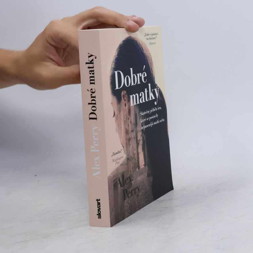 Alex Perry Dobré matky