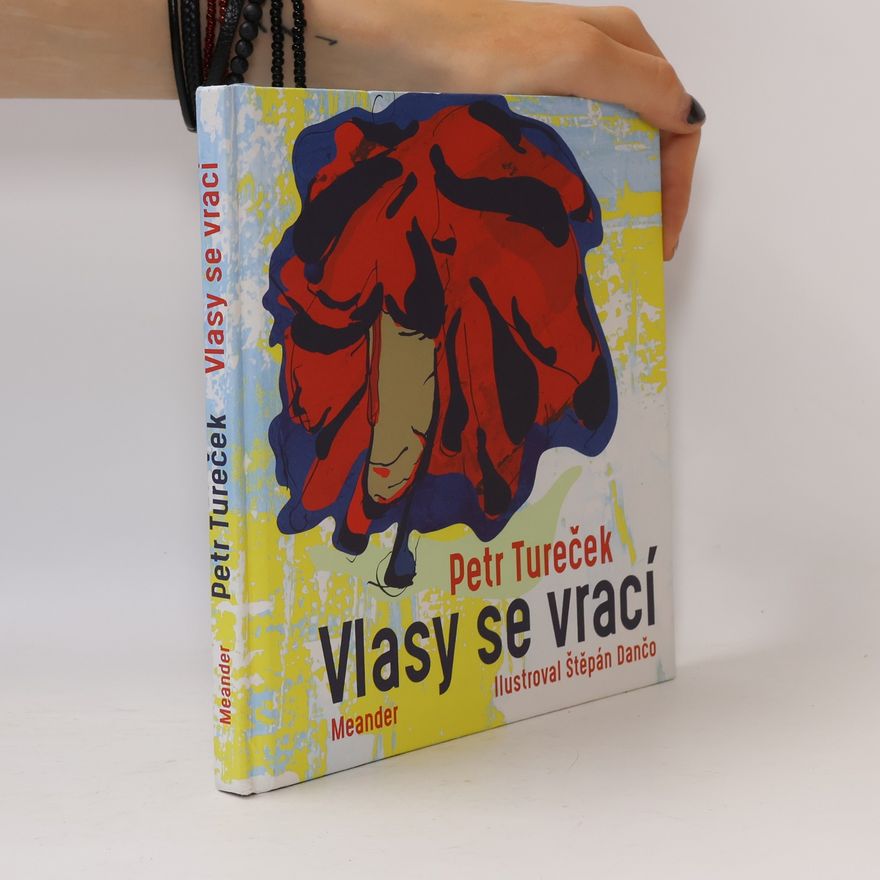 Petr Tureček Vlasy se vrací