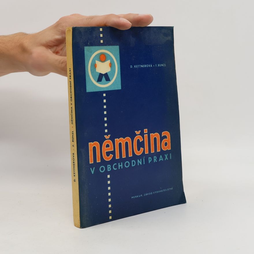 Fred Bunzl Němčina v obchodní praxi