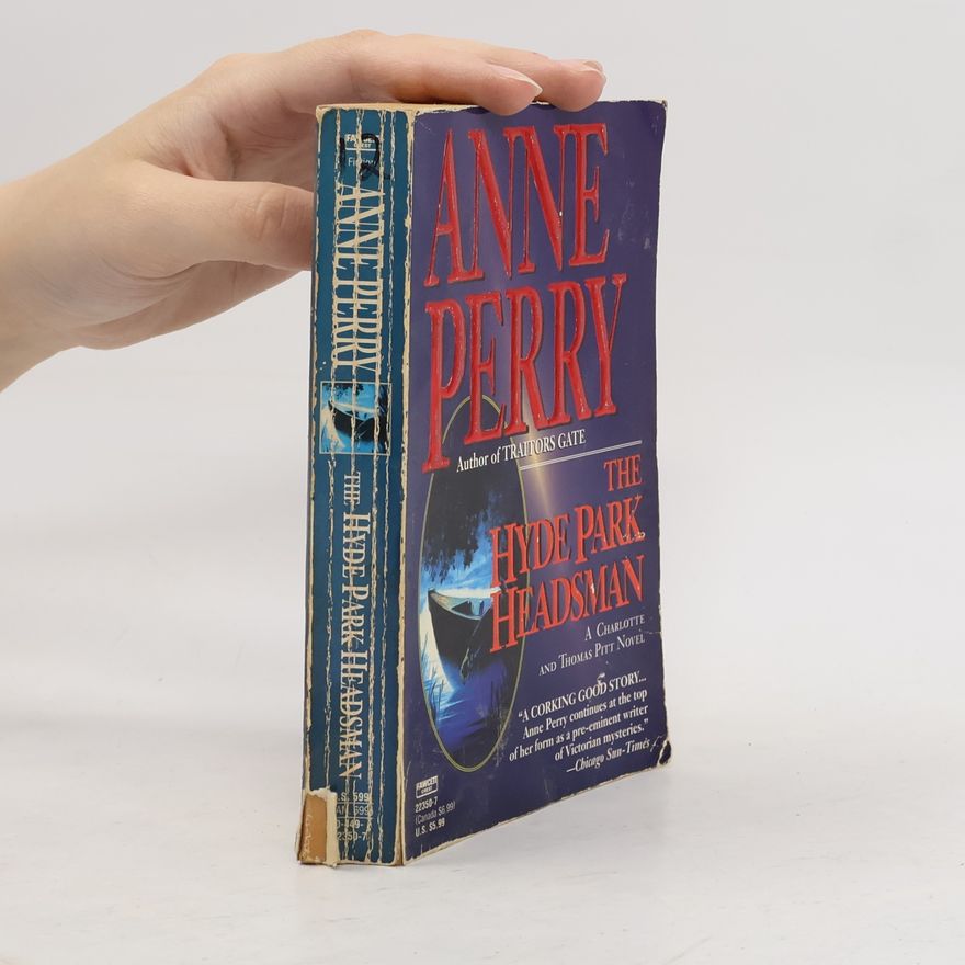Anne Perry The Hyde Park Headsman