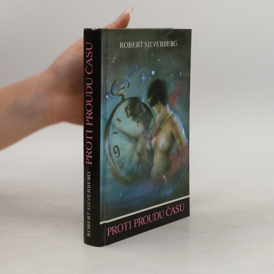 Robert Silverberg Proti proudu času