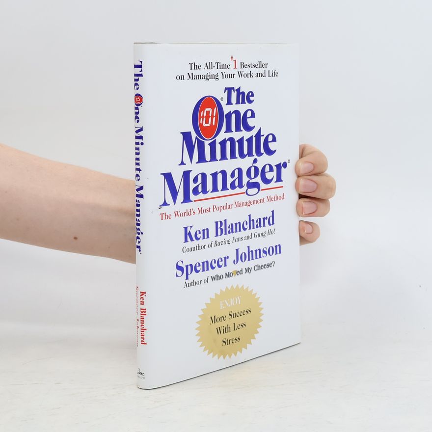 Spencer Johnson The one minute manager