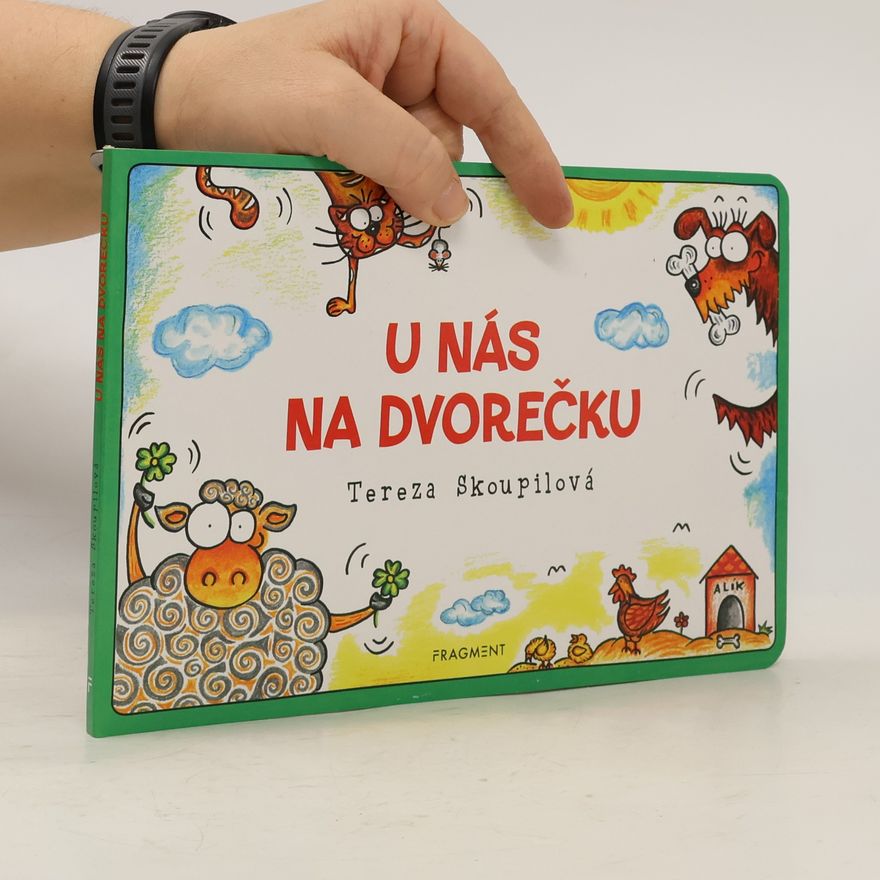 Tereza Skoupilová U nás na dvorečku