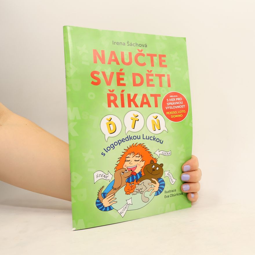 Irena Šáchová Naučte své děti říkat Ď, Ť, Ň