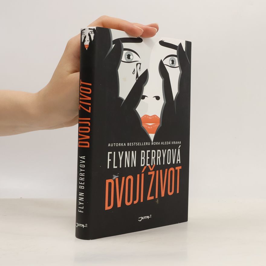 Flynn Berry Dvojí život