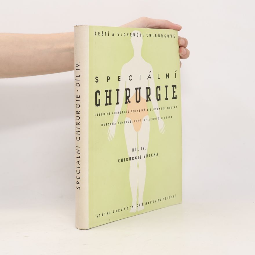 Kolektiv autorů Speciální chirurgie IV.