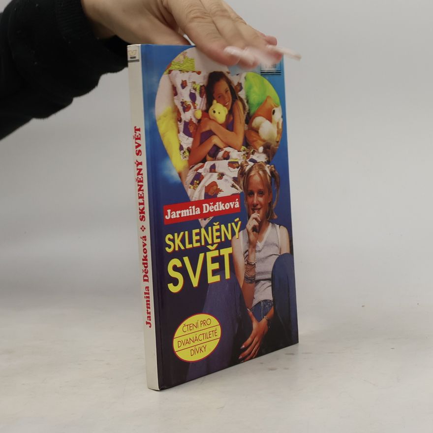 Jarmila Dědková Skleněný svět