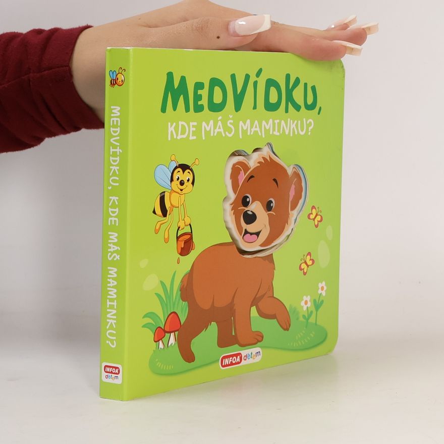 Autorenkollektiv Pískací kniha - Medvídku, kde máš maminku?