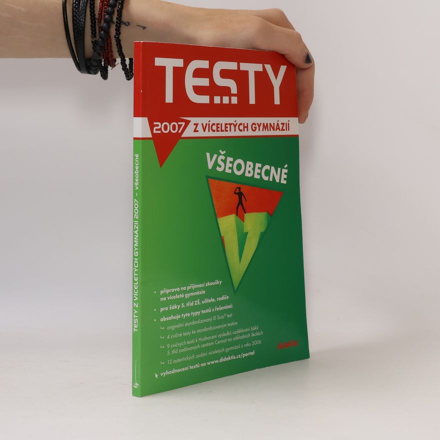 Jana Petrželová Testy z víceletých gymnázií 2007 : všeobecné