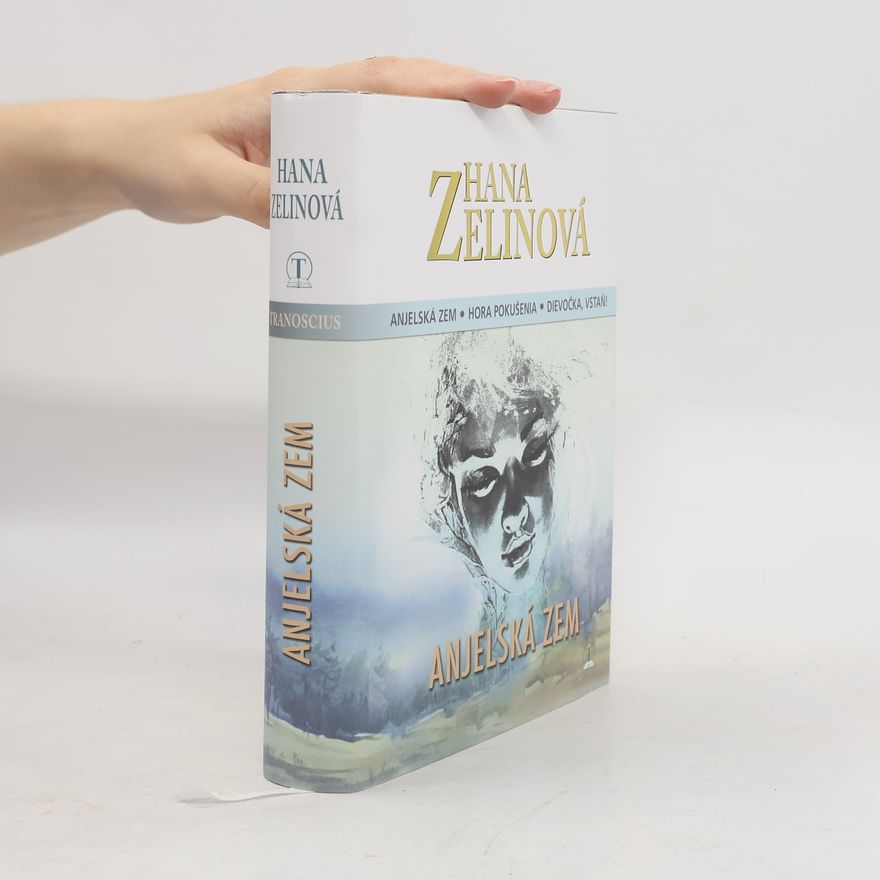 Hana Zelinová Anjelská zem