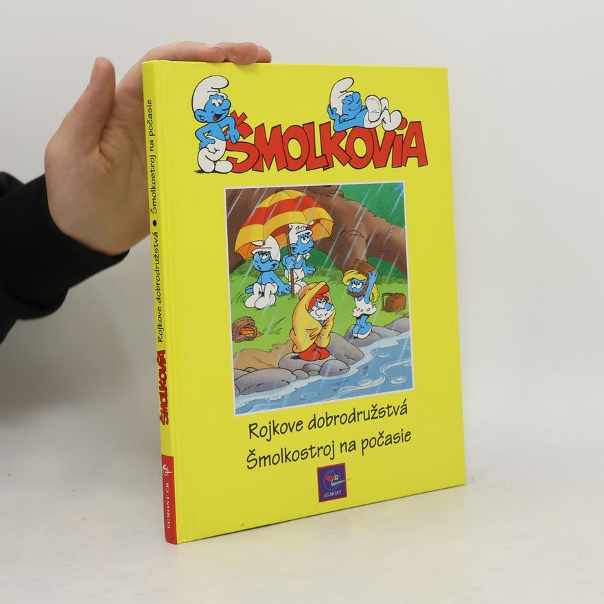 Thierry Culifford Šmolkovia: Rojkove dobrodružstvá. Šmolkostroj na počasie