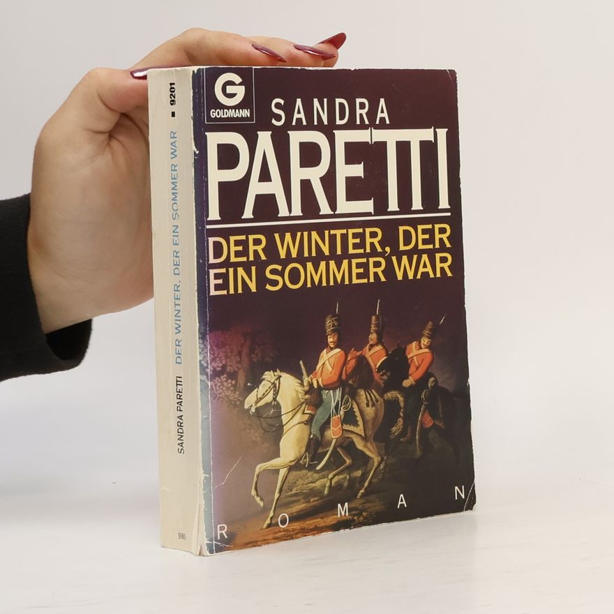 Sandra Paretti Der Winter, der ein Sommer war