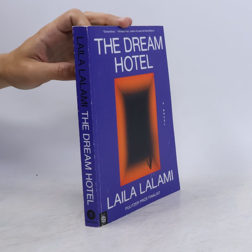 Laila Lalami The Dream Hotel - Export Edition