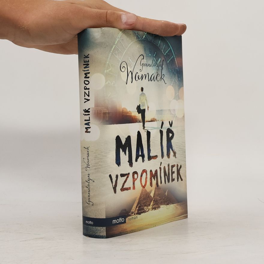 Gwendolyn Womack Malíř vzpomínek