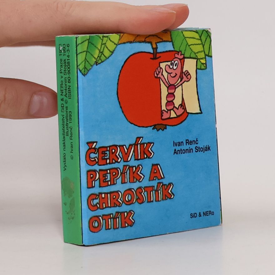 Ivan Renč Červík Pepík a chrostík Otík