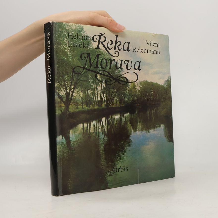 Helena Lisická Řeka Morava
