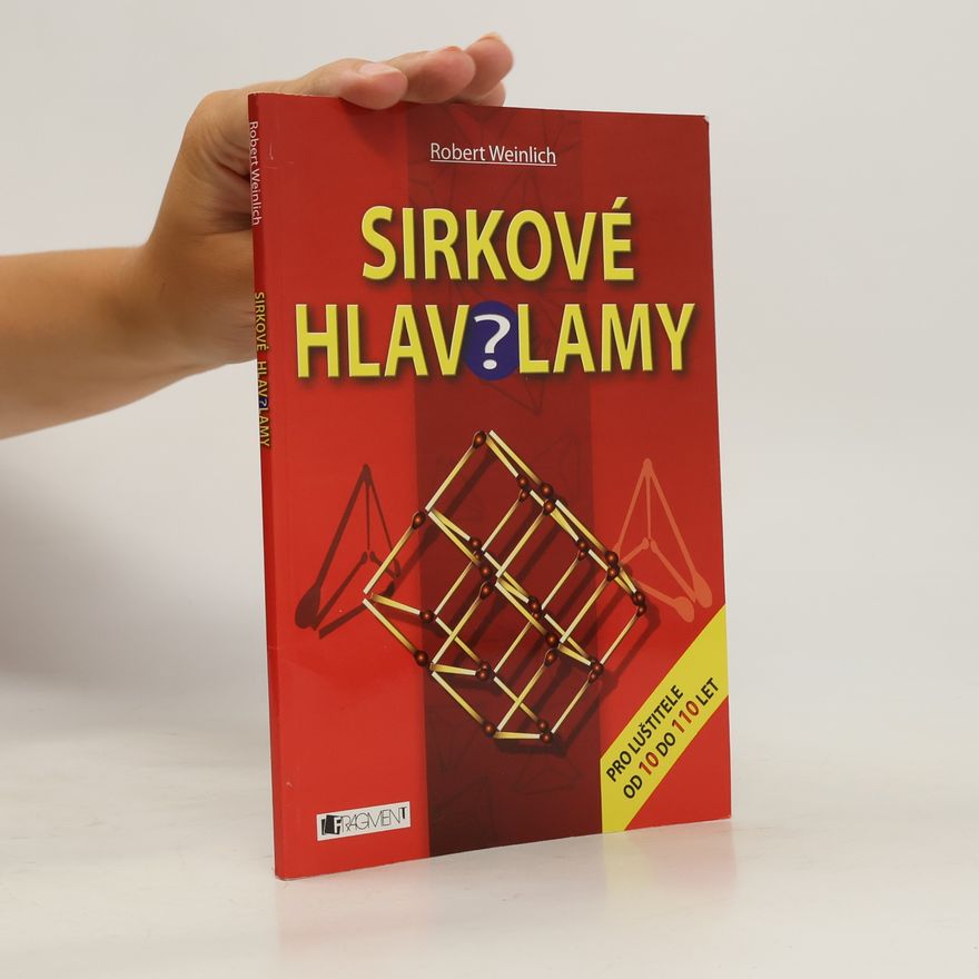 Robert Weinlich Sirkové hlavolamy