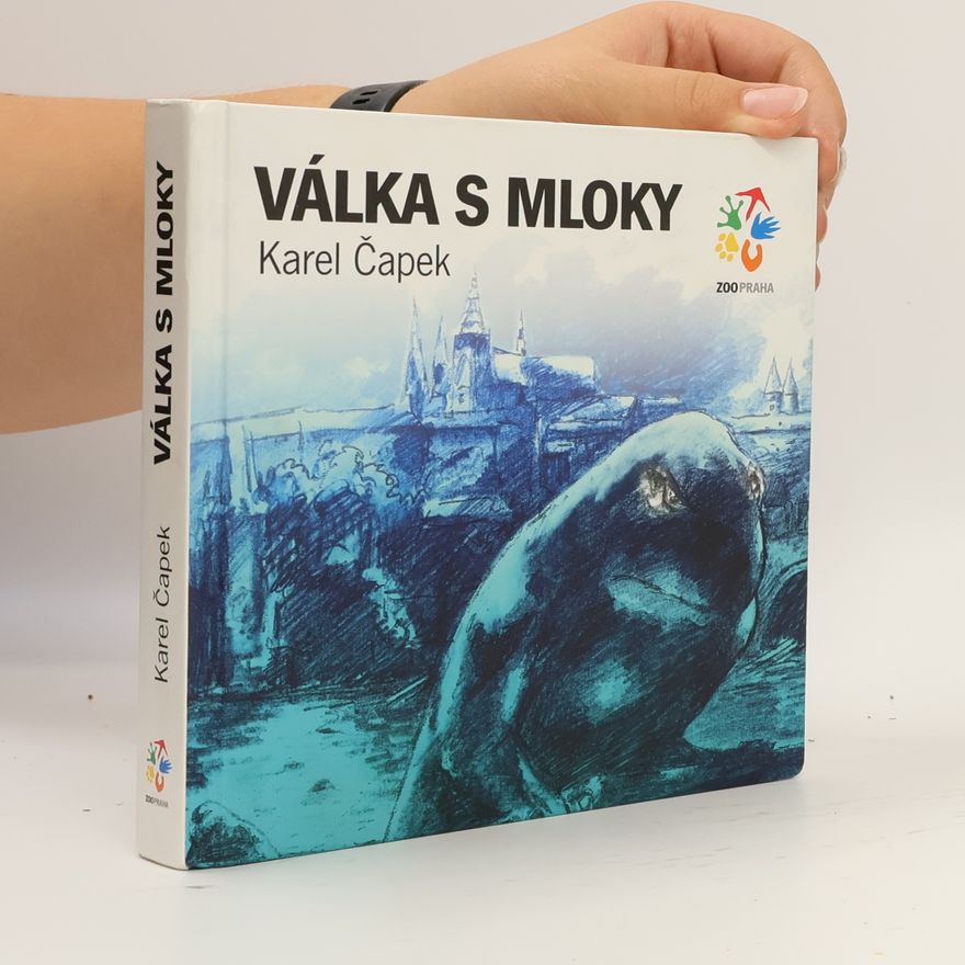 Karel Čapek Válka s Mloky