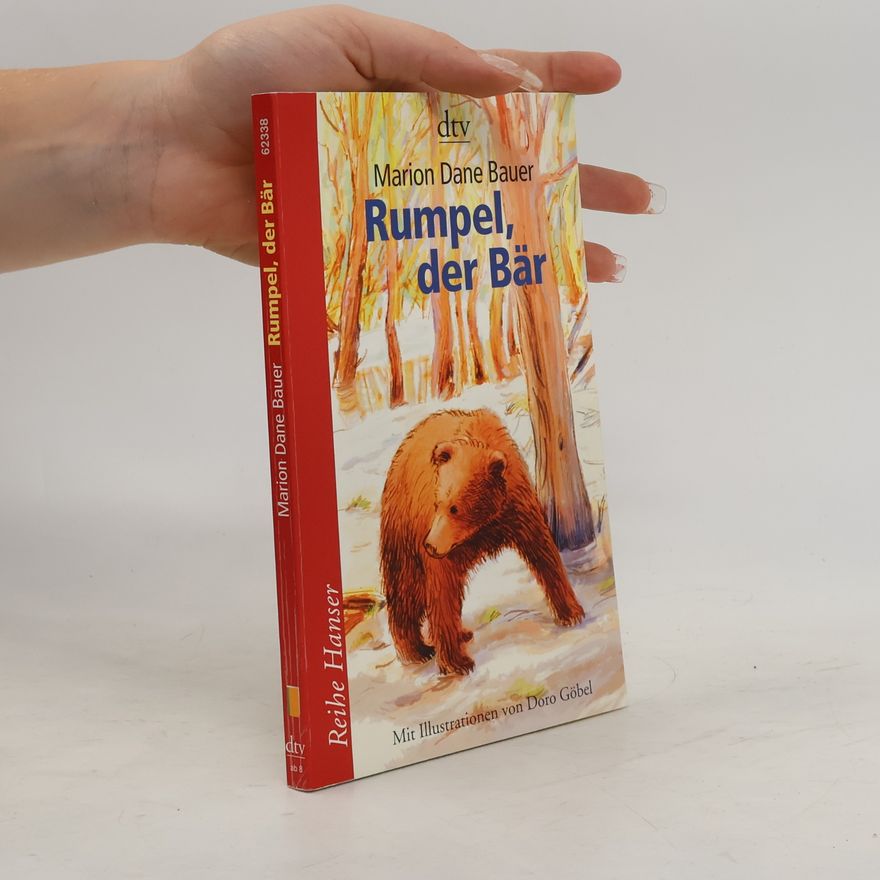 Marion Dane Bauer Rumpel, der Bär