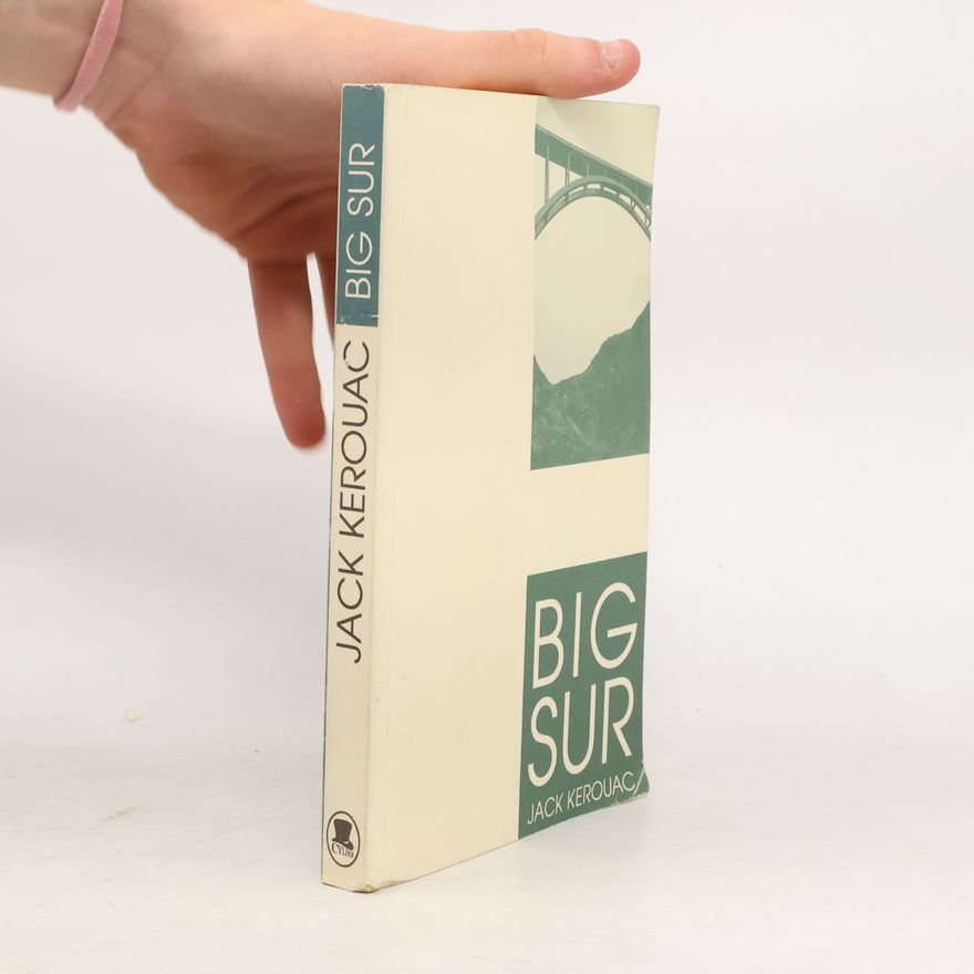 Jack Kerouac Big Sur