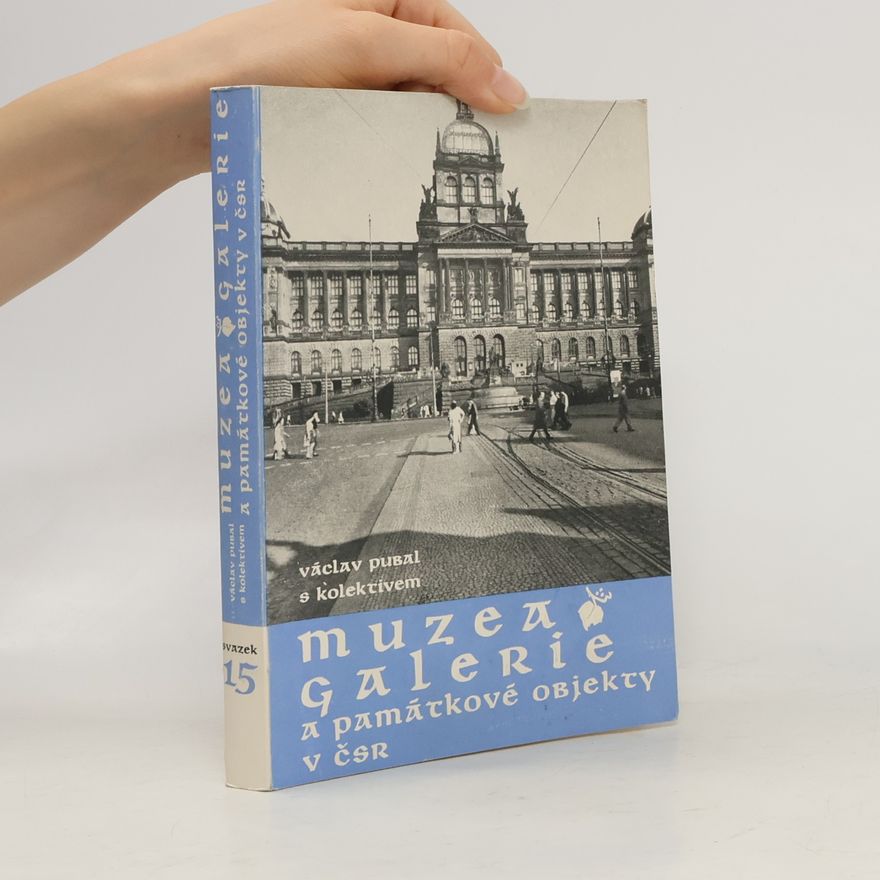Václav PUBAL Muzea, galerie a památkové objekty v ČSR 15