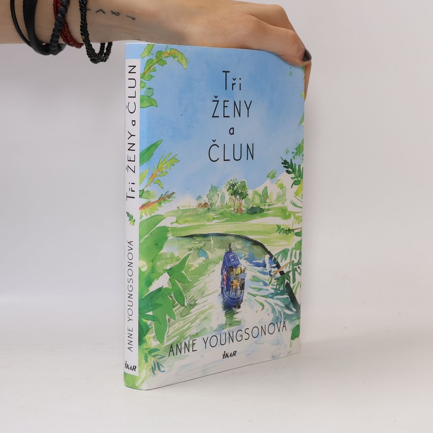 Anne Youngson Tři ženy a člun