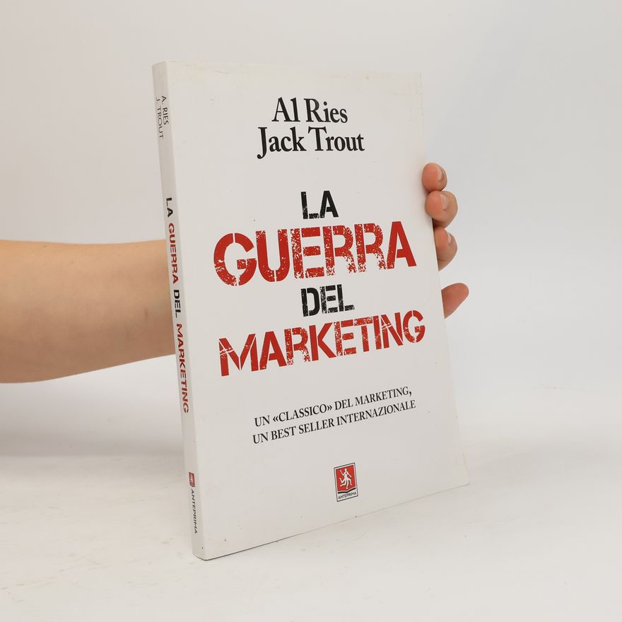 Al Ries La guerra del marketing