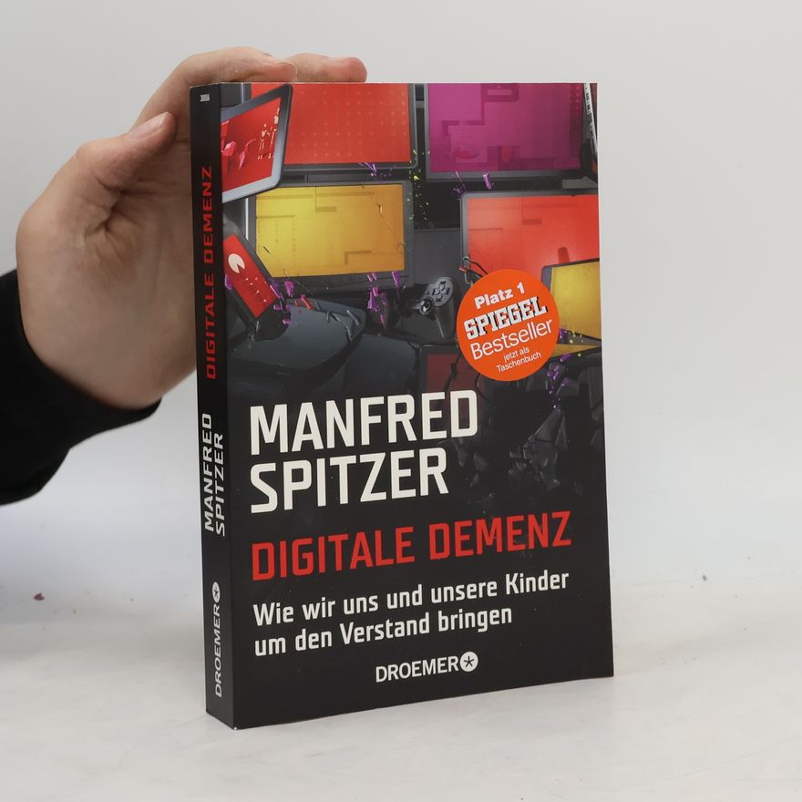Manfred Spitzer Digitale Demenz
