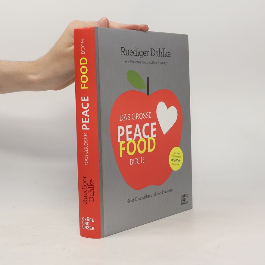 Ruediger Dahlke Das grosse Peace Food Buch