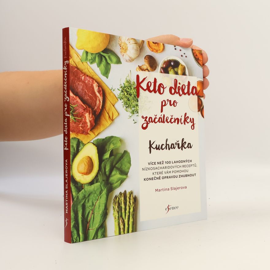 Martina Slajerova Keto dieta pro začátečníky. Kuchařka