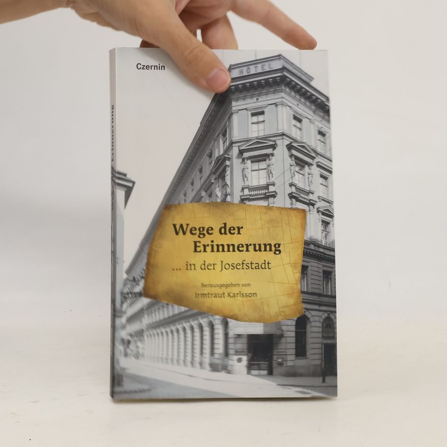 Irmtraut Karlsson Wege der Erinnerung