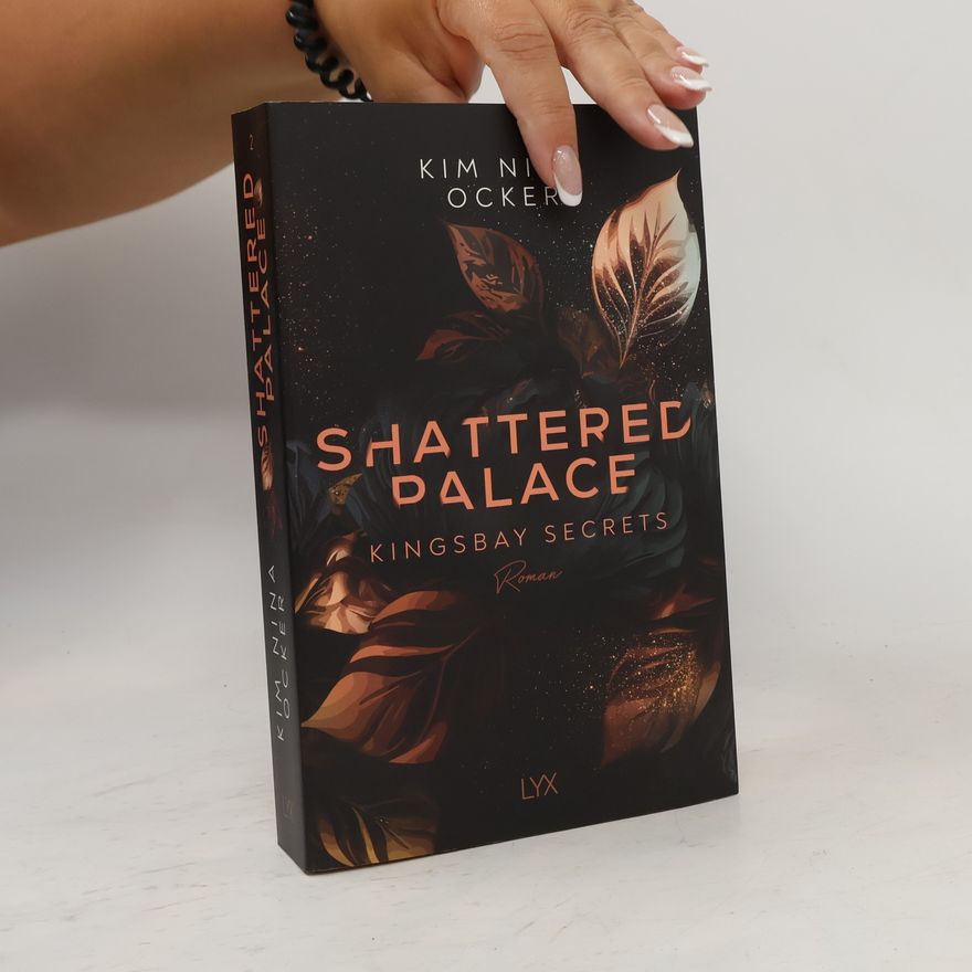 Kim Nina Ocker Shattered Palace