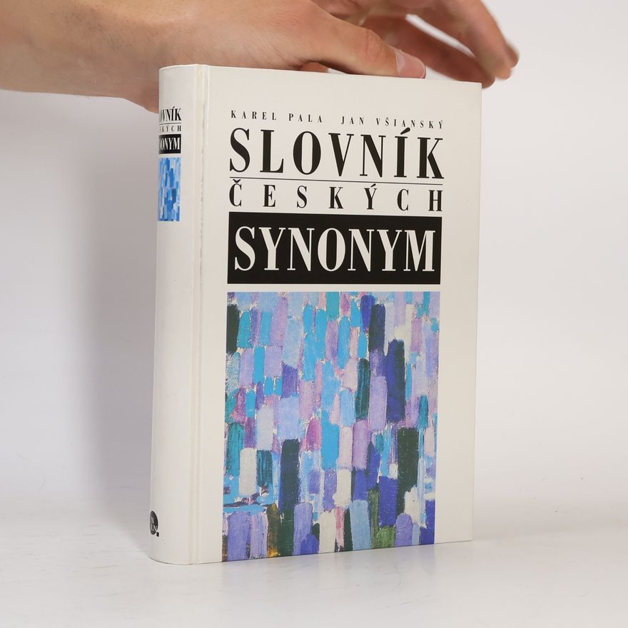 Jan Všianský Slovník českých synonym