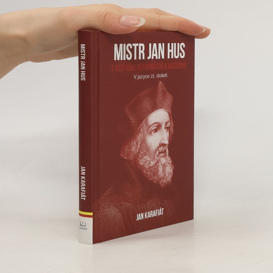 Jan Karafiát Mistr Jan Hus
