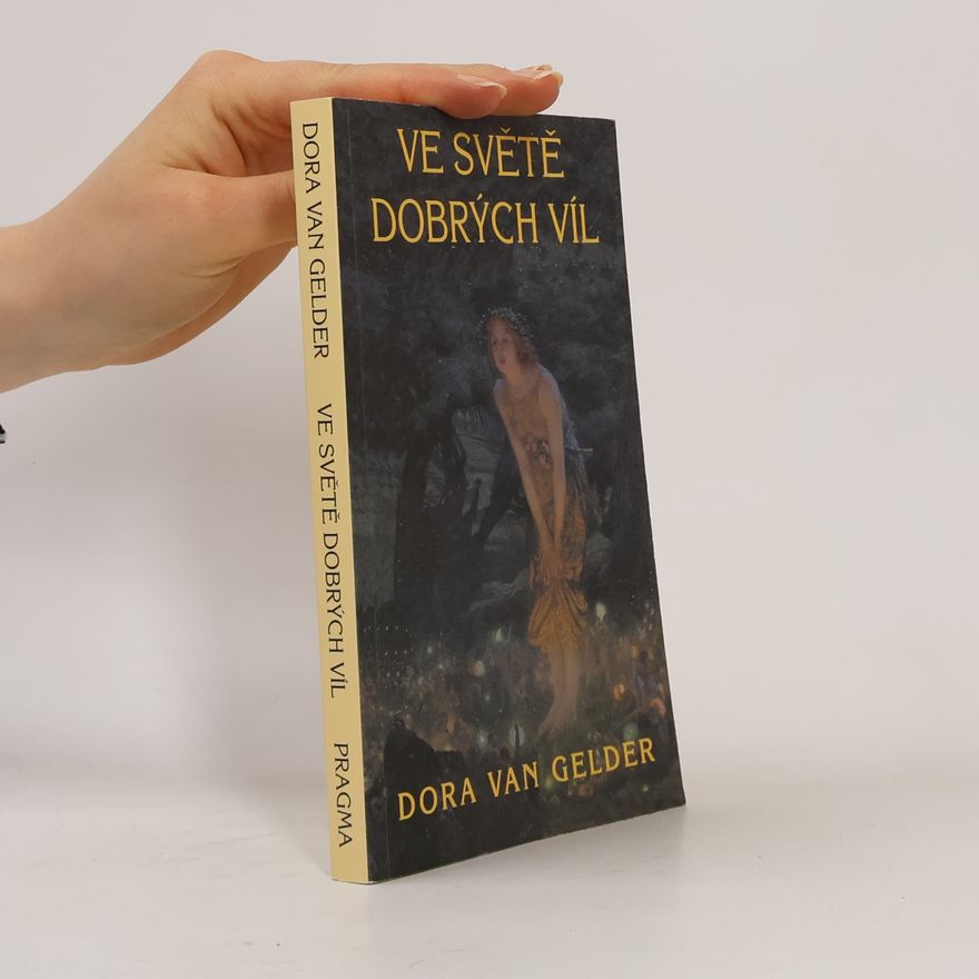 Dora Kunz Ve světě dobrých víl
