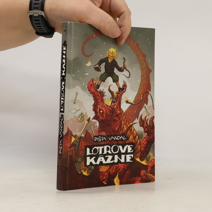 Pišta Vandal Lotrove kázne