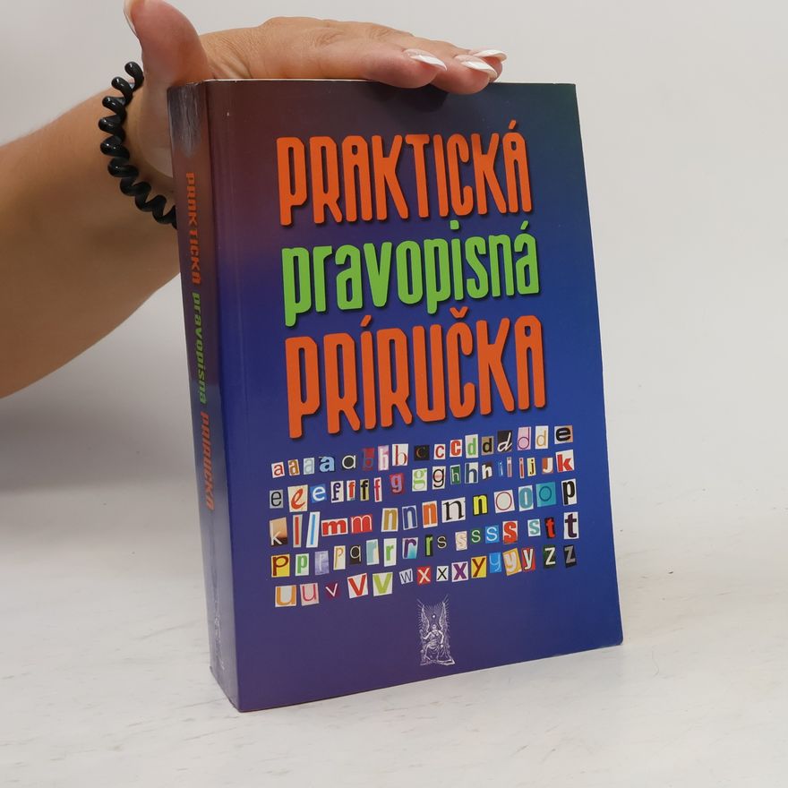 Mária Imrichová Praktická pravopisná príručka