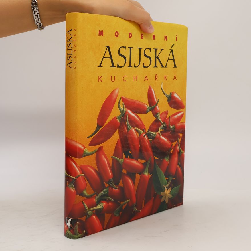 Kolektiv autorů Moderní asijská kuchařka