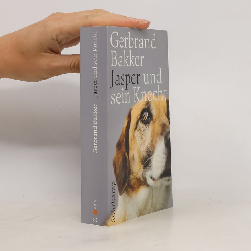 Gerbrand Bakker Jasper und sein Knecht