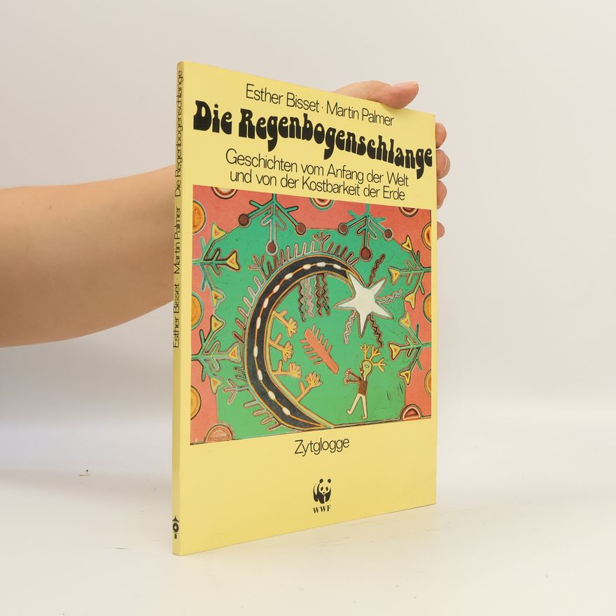 Esther Bisset Die Regenbogenschlange.