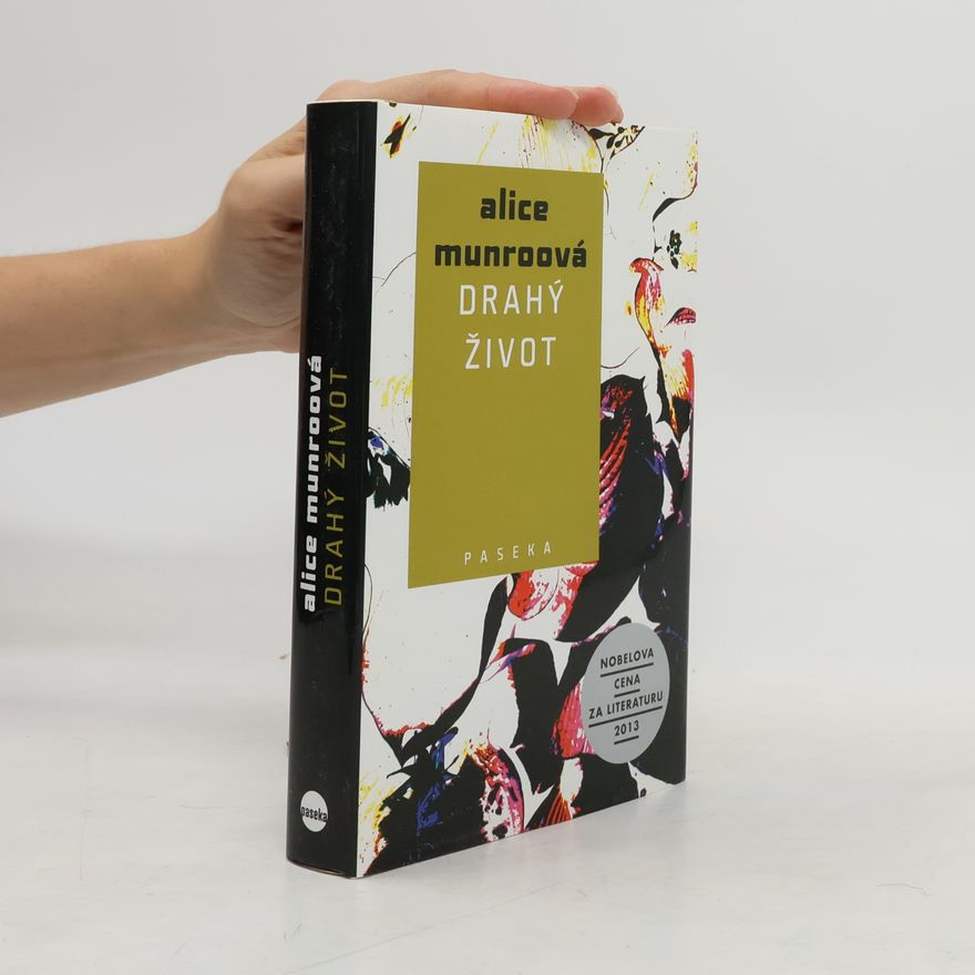 Alice Munro Drahý život
